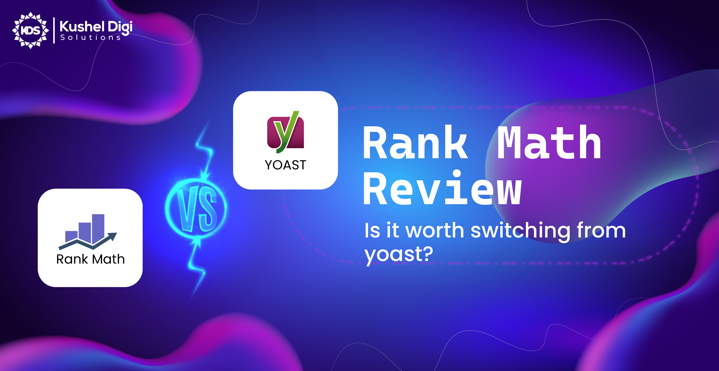 Rank Math Vs. Yoast: Is it time to switch from Yoast?