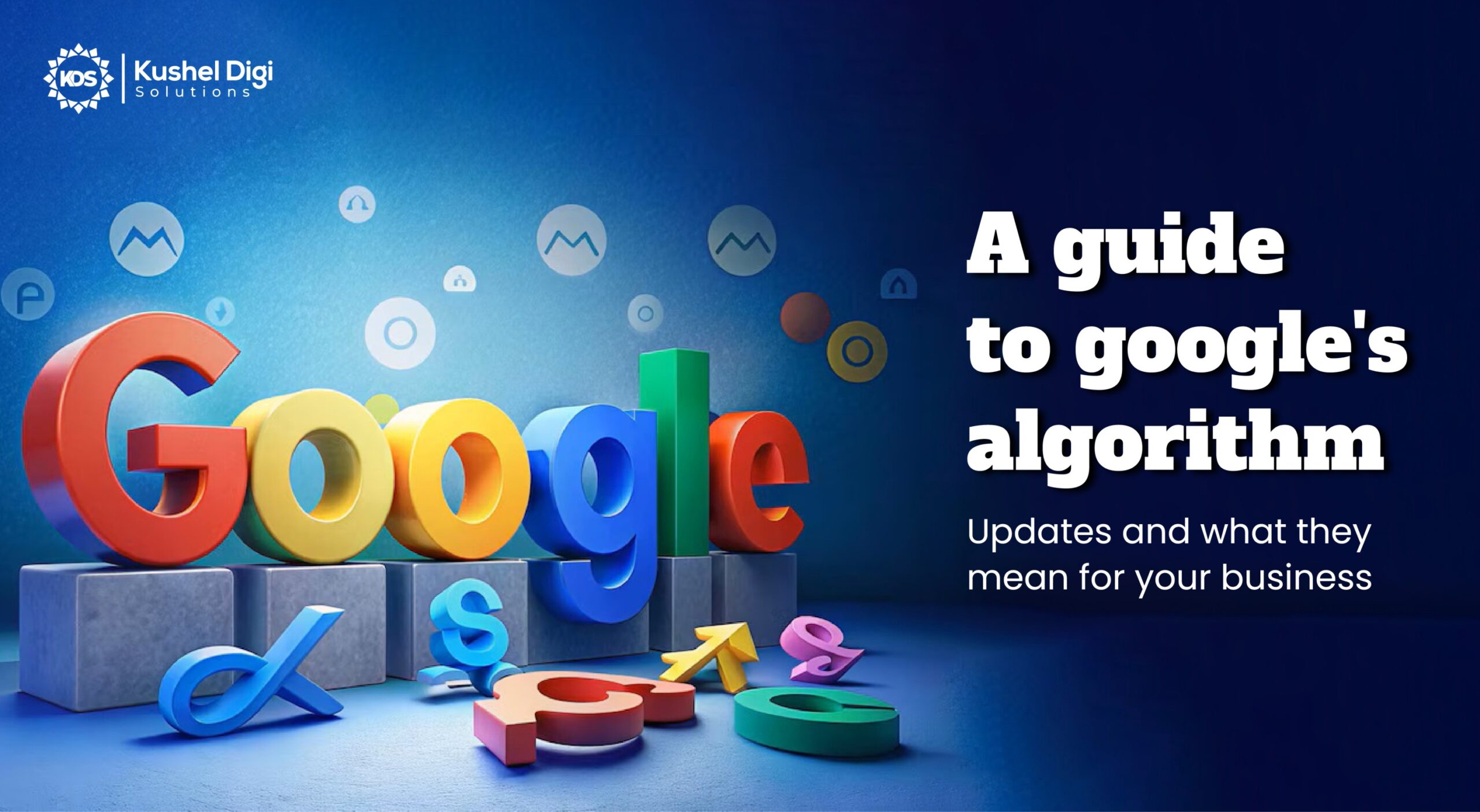 Google Algorithm Updates & Changes: A Complete History