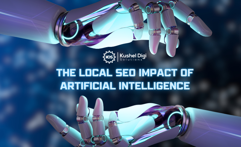 The Local SEO Impact of Artificial Intelligence